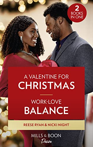 A Valentine For Christmas / Work-Love Balance book cover