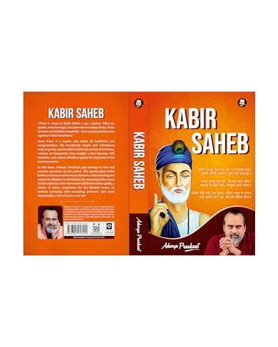 Kabir Saheb by Acharya Prashant Acharya Prashant