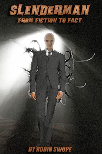 Slenderman: From Fiction to Fact book cover