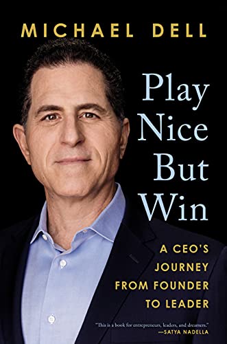Play Nice But Win: A CEOs Journey from Founder to Leader book cover