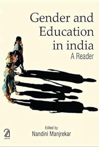 Gender and Education in India: A Reader book cover