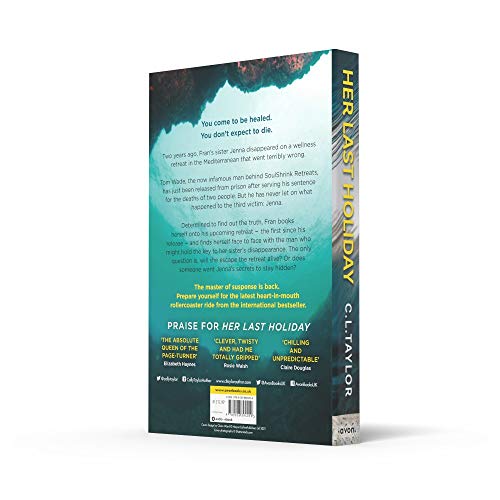 Her Last Holiday: from the Sunday Times bestselling author of Strangers and Sleep comes the most addictive crime thriller of 2021