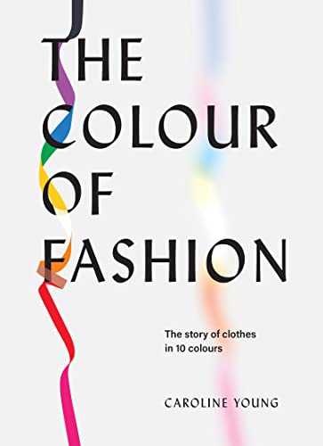 THE COLOUR OF FASHION book cover
