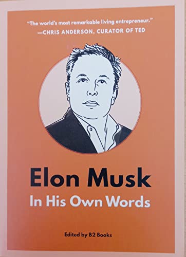 Elon Musk: In His Own Words book cover