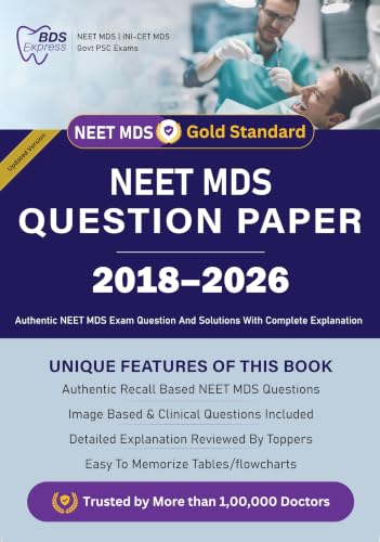 NEET MDS Previous Year Question Paper (2018-2026) Authentic NEET MDS Exam Question, Solution with Complete Explanation