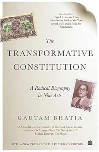 THE TRANSFORMATIVE CONSTITUTION A RADICAL BIOGRAPHY IN NINE ACTS book cover