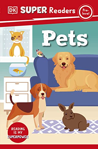 DK Super Readers Pre-Level Pets book cover
