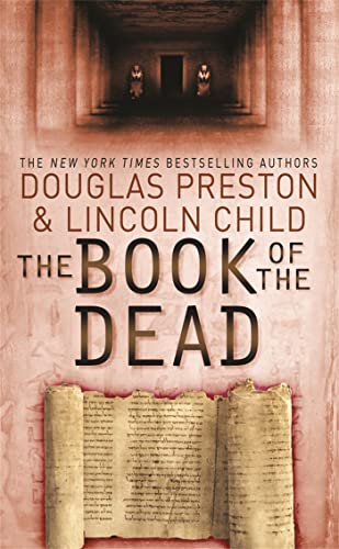 The Book of the Dead by Douglas Preston & Lincoln Child
