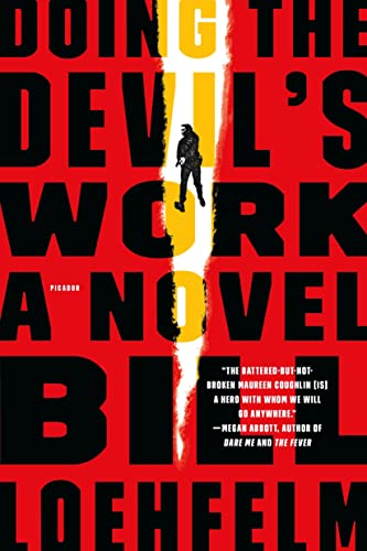 DOING THE DEVILS WORK: NOVEL book cover