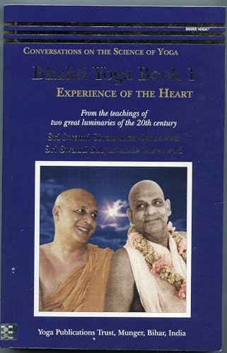 Bhakti Yoga Book 1: Experience of the Heart book cover