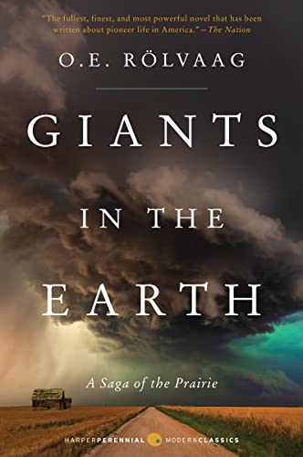 Giants in the Earth: A Saga of the Prairie (Perennial Classics) book cover