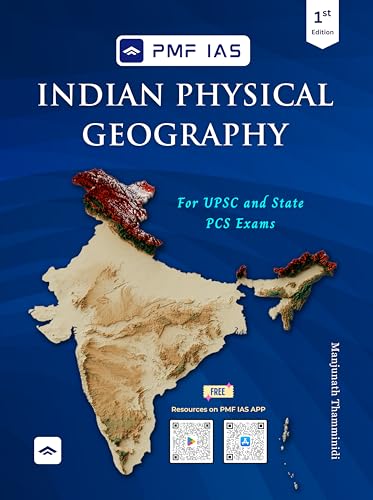 PMF IAS Indian Physical Geography for UPSC, State PCS and Other Competitive Exams
