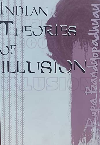 Indian Theories of Illusion book cover