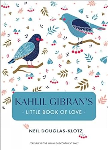 Khalil GibranS Little Book Of Love book cover