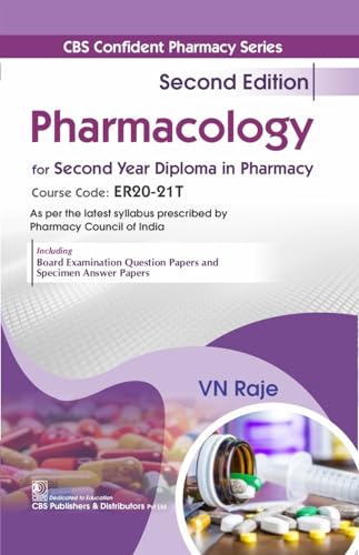 CBS Confident Pharmacy Series | Pharmacology | for Second Year Diploma in Pharmacy - 2/e
