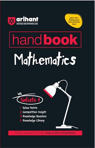 Arihant Handbook Mathematics Class 11 and 12 | With Quick Revision Guide | JEE, CBSE, NEET, Engineering and Other Entrance Exams 2026-2027| With Value Points, Competition insight | English Medium