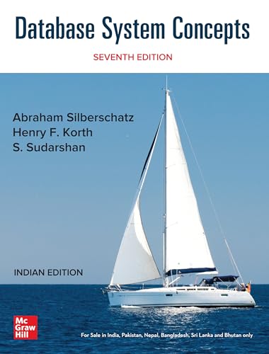 Database System Concepts | 7th Edition | Abraham Silberschatz, Henry F. Korth & S. Sudarshan