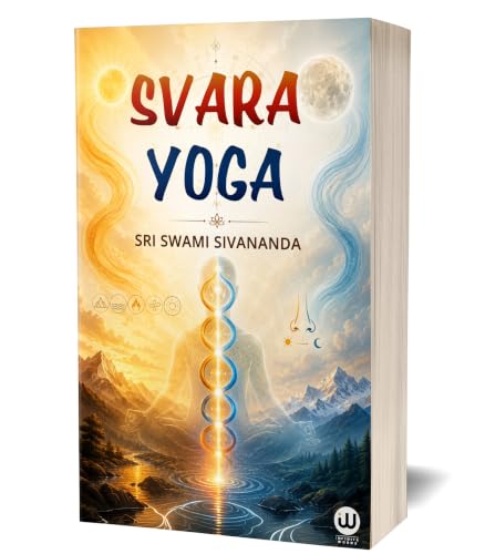 Swara Yoga English Book Swami Sivananda Shiv Swarodaya Swar Vigyan Books In Shivswarodaya Shiva Yog Shastra Vidya Tantric Science Brain Breathing Svara ??? ??????? ?????????? ???? ???? ??????? ???????