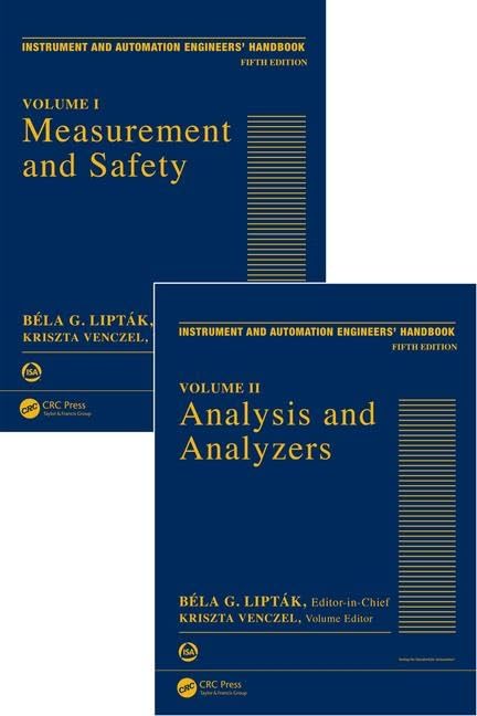 INSTRUMENT AND AUTOMATION ENGINEERS HANDBOOK 2 VOL SET 5ED (HB 2017)
