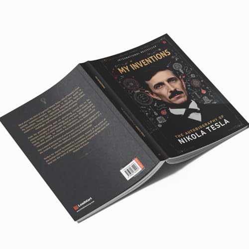 My Inventions Autobiography of Nikola Tesla [Premium Paperback] Nikola Tesla Autobiography | Books to Read | Science Books | Physics Books | Autobiography Books | My Inventions Nikola Tesla