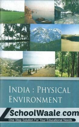 India Physical Environment For Class - 11 - 11094 by NCERT (Author) book cover