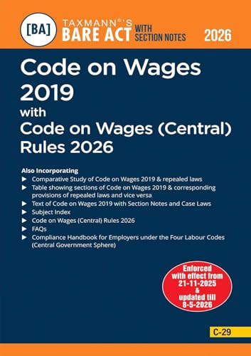 Taxmann's New Labour Codes with Central Rules COMBO [Bare Acts with Section Notes | 2026 Edition] – Code on Wages | IR | Social Security | OSHWC | 4 Books—with Case Laws | Comparative Studies | Others