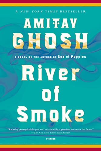 River of Smoke: A Novel: 2 (The Ibis Trilogy, 2) book cover