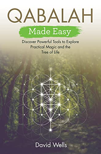 Qabalah Made Easy: Discover Powerful Tools to Explore Practical Magic and the Tree of Life book cover