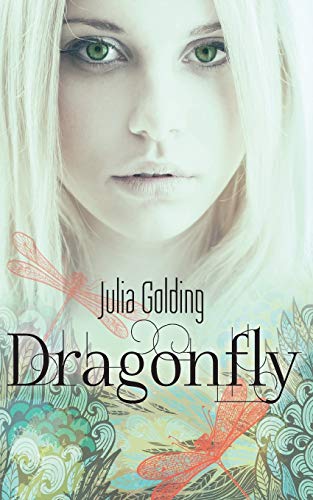 Dragonfly (Dragonfly and the Glass Swallow) book cover