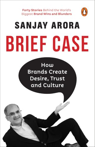 Brief Case: How Brands Create Desire, Trust and Culture