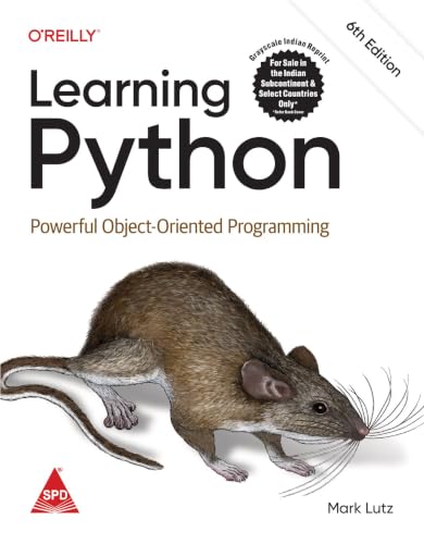 Learning Python: Powerful Object-Oriented Programming, Sixth Edition (Grayscale Indian Reprint)