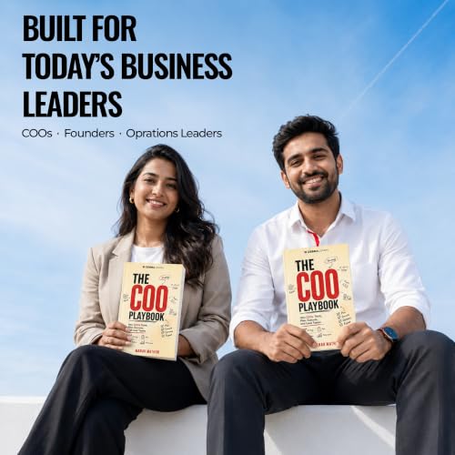 The COO Playbook: How COOs Think, Plan, Execute, and Lead Teams | Operations Management, Business Strategy, Leadership, Process Improvement, ... & Executive Management (Zebra Learn)