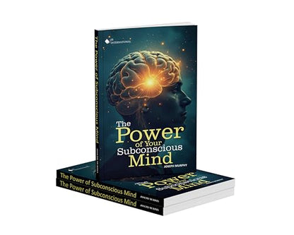 The Power of Your Subconscious Mind | Unlock Limitless Potential | Your Guide to Success, Health, and Happiness |