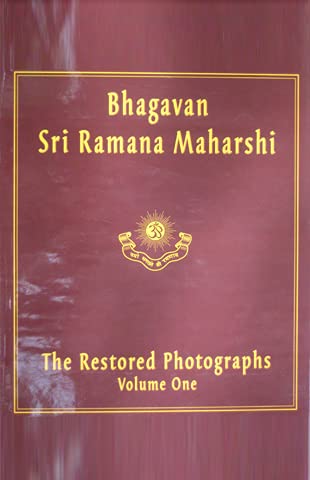 Bhagavana Sri Ramana Maharshi: The Restored Photographs Volume One book cover