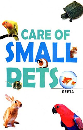 CARE OF SMALL PETS book cover