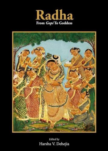Radha: From Gopi To Goddess (H.B) book cover