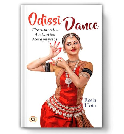 Odissi Dance: Therapeutics, Aesthetics, Metaphysics | The Oldest Classical Dance of India | A Dance of Love and Passion | Spiritual Healing Through Art | Yoga in Motion | Cultural Wisdom from Bharat