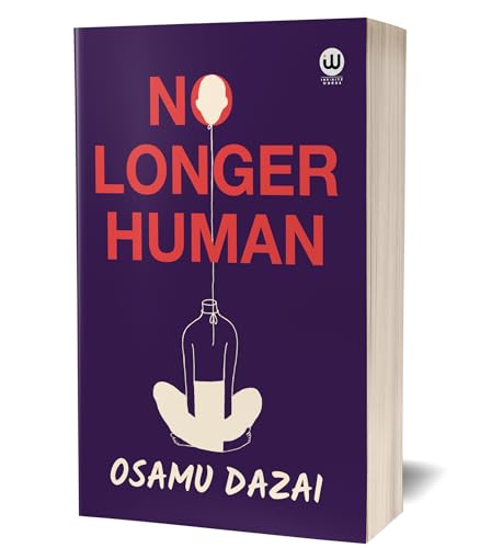 No Longer Human | Osamu Dazai | English Book Novels | Japanese Literature | Classic Postwar | Japan Fiction Modern Japanese Novel | No Longer Human Schoolgirl | Kazuko & Naoji | Decline Of Aristocracy
