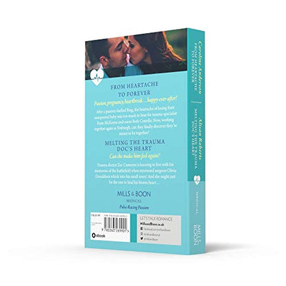 From Heartache To Forever / Melting The Trauma Doc's Heart: From Heartache to Forever (Yoxburgh Park Hospital) / Melting the Trauma Doc's Heart