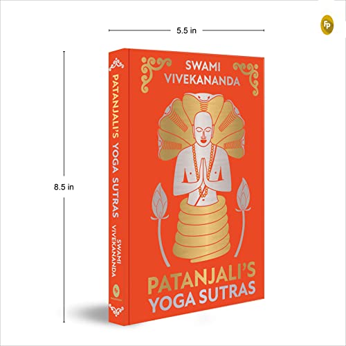Swami Vivekananda’s Patanjali's Yoga Sutras (Deluxe Hardbound Edition) – Indian Philosophy on Yoga| Spiritual Practice of Self-Realization