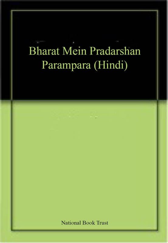 Bharat Mein Pradarshan Parampara (Hindi) book cover