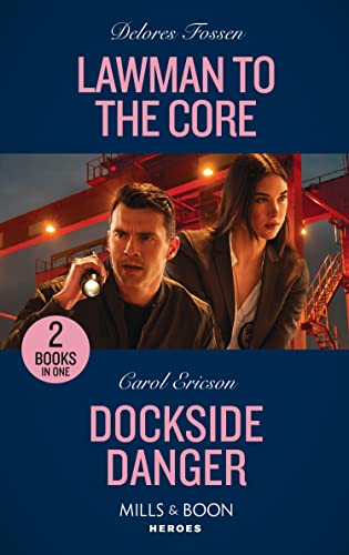 Lawman To The Core / Dockside Danger book cover