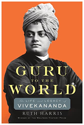 Guru to the World : The Life and Legacy of Vivekananda book cover