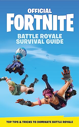 FORTNITE Official: The Battle Royale Survival Guide book cover