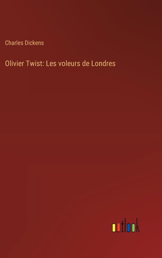 Olivier Twist: Les voleurs de Londres