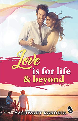 Love is for Life and Beyond book cover