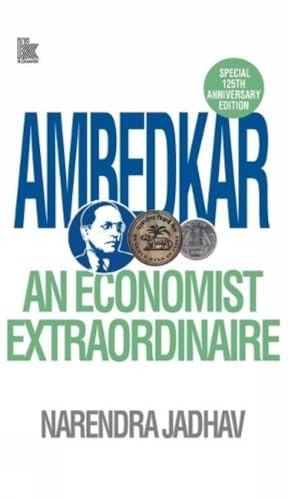 AMBEDKAR:An Economist Extraordinaire  book cover