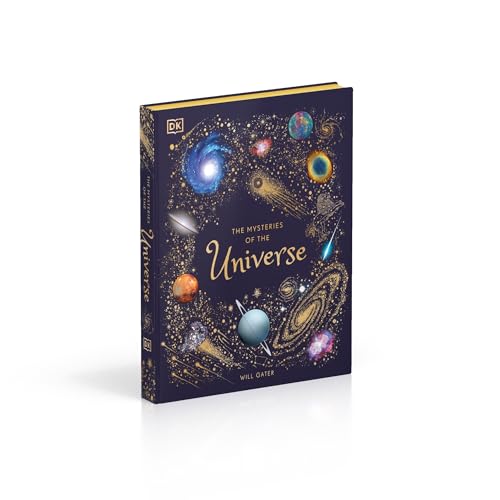 The Mysteries of the Universe: Discover the best-kept secrets of space