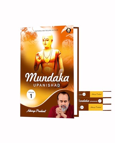 Mundaka Upanishad Vol 1 by Acharya Prashant Acharya Prashant