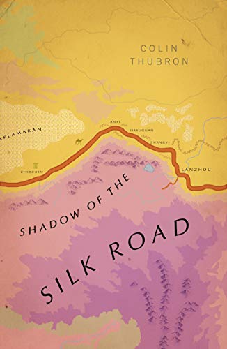 Shadow of the Silk Road book cover